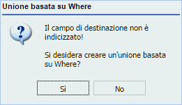 Casella di messaggio per campo di unione senza indice