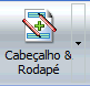 Botão Cabeçalho e Rodapé