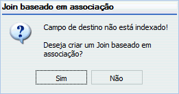 Caixa de mensagem para o campo união sem índice